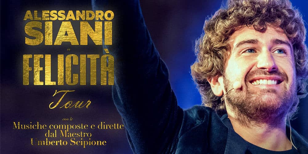 Felicità Tour, il ritorno di Alessandro Siani
