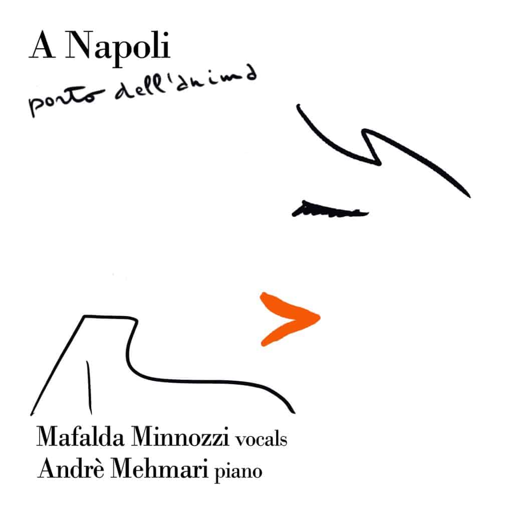 A Napoli con Mafalda Minnozzi: fra saudade, appocundria e blues