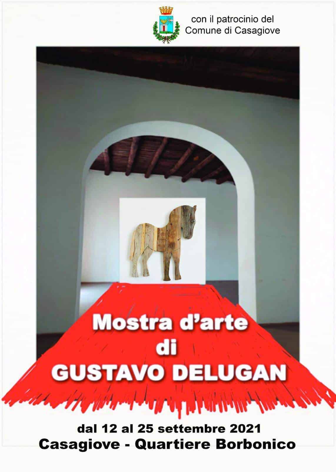 Casagiove: mostra d'arte di Gustavo Delugan al Quartiere Borbonico