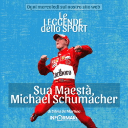 LE LEGGENDE DELLO SPORT – Sua Maestà, Michael Schumacher