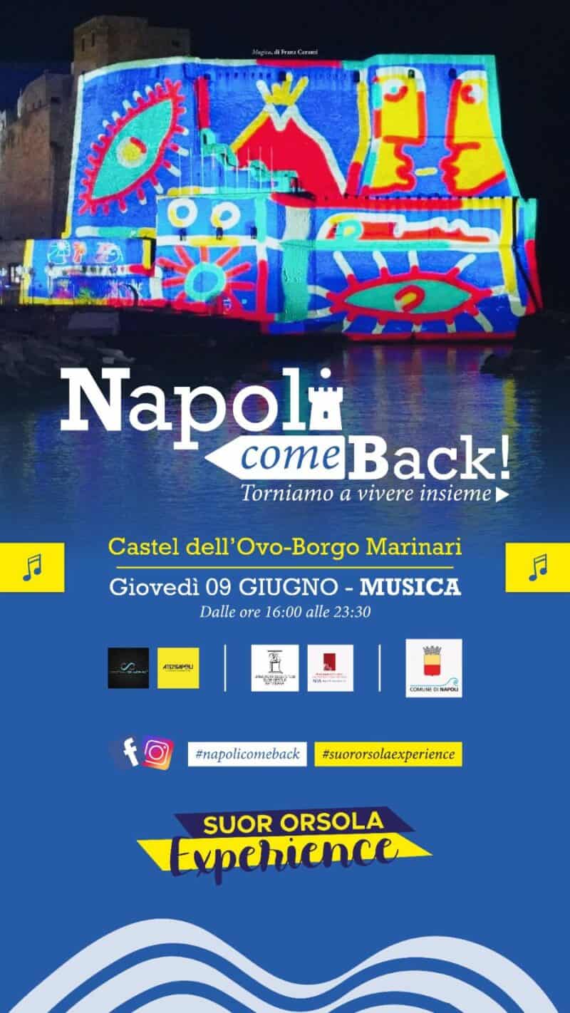 Napoli Come Back, il 9 giugno al Castel dell'Ovo l'evento organizzato dai ragazzi di UNISOB