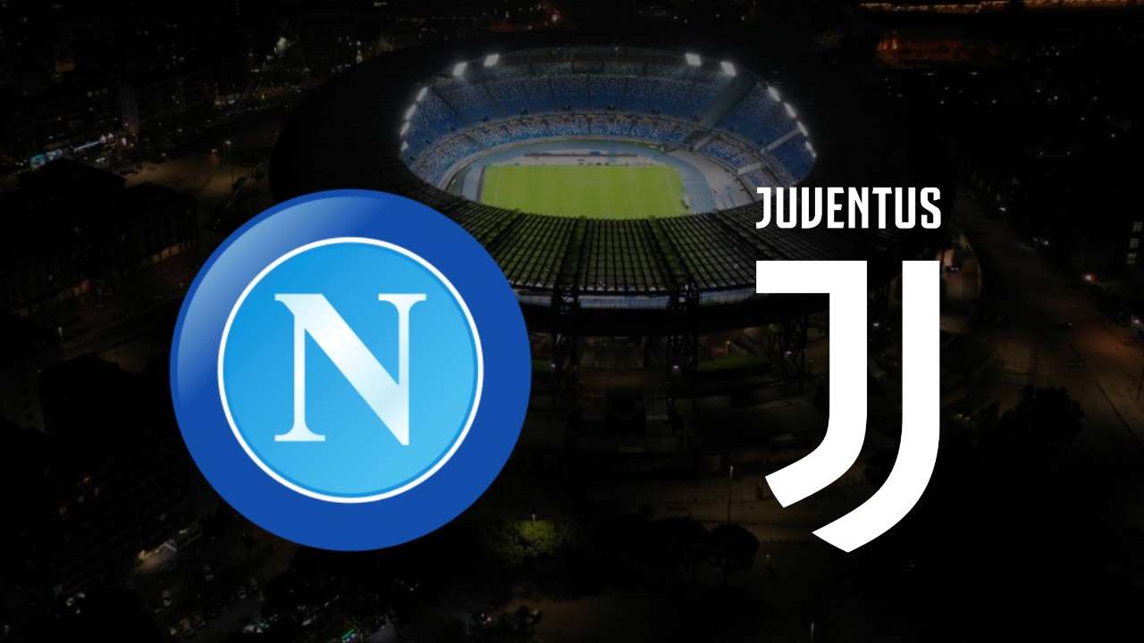 Napoli - Juventus, la partita dai mille risvolti