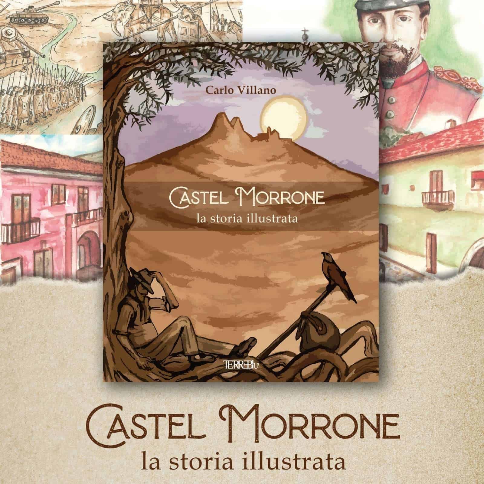 Castel Morrone: una storia illustrata da Carlo Villano