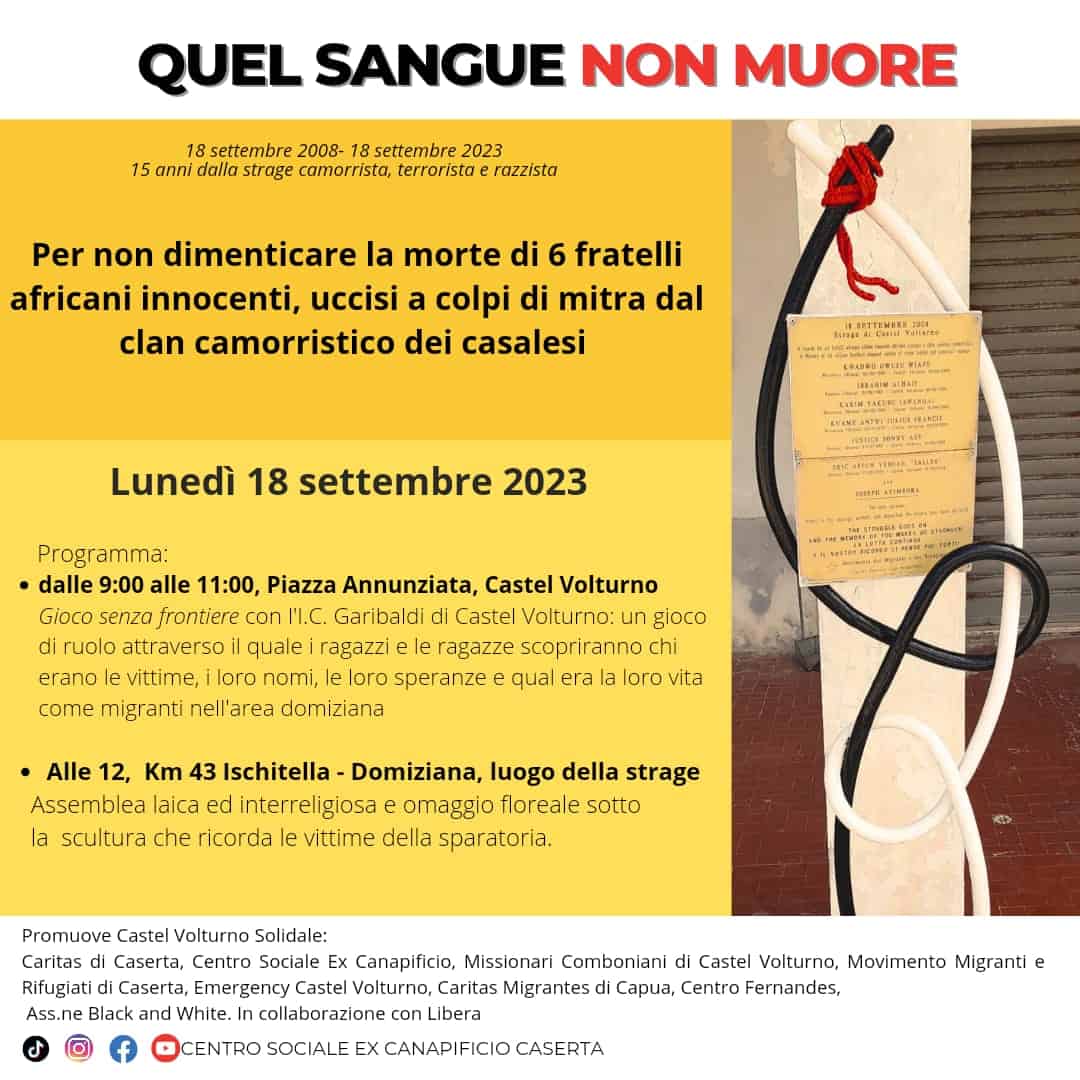 Quel sangue non muore: il ricordo della strage a Castel Volturno 15 anni dopo
