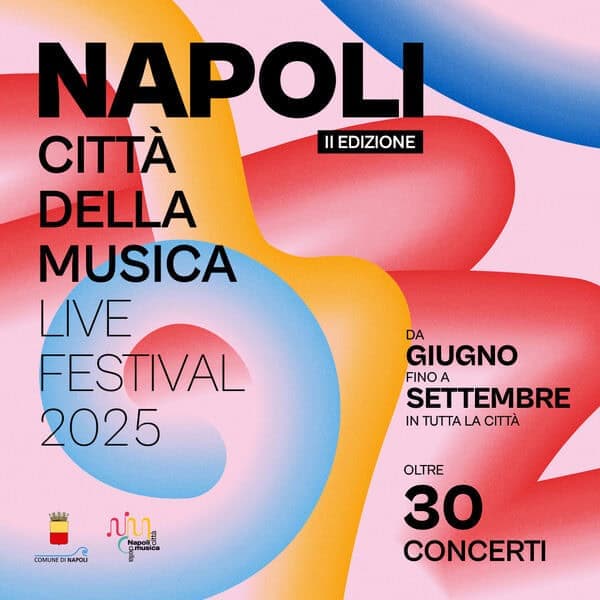 Parte la seconda edizione del “Napoli Città della Musica - Live Festival”