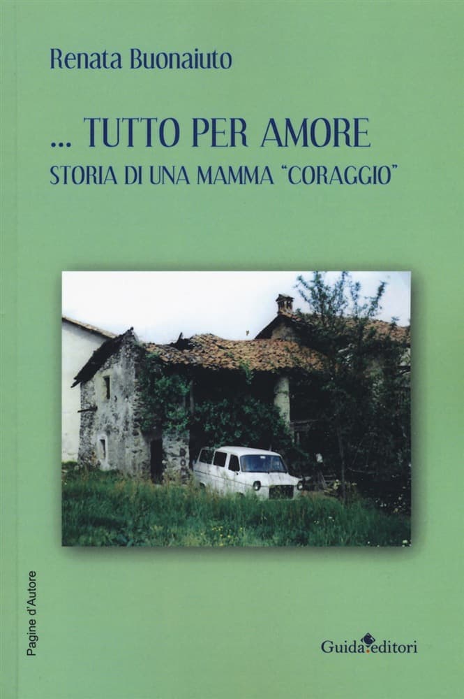 Fondazione Campania Welfare presenta: “Tutto per amore” di Renata Buonaiuto