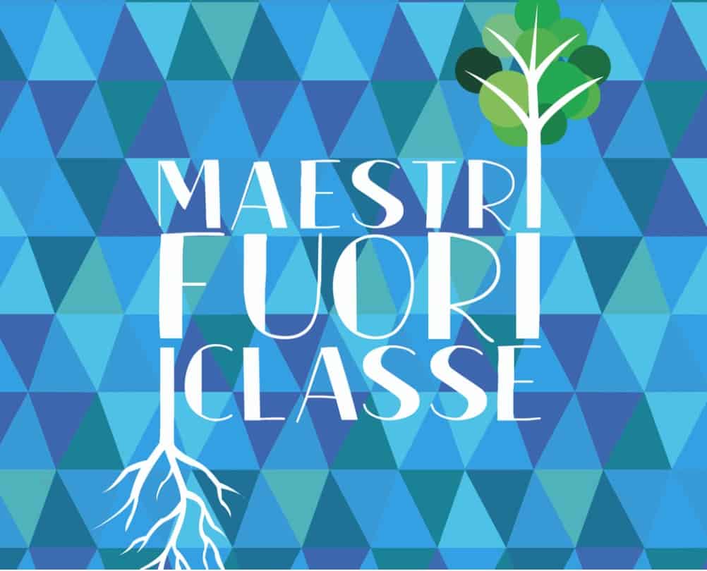 Maestri Fuori Classe - Festival dell’Apprendimento Continuo, IV Edizione