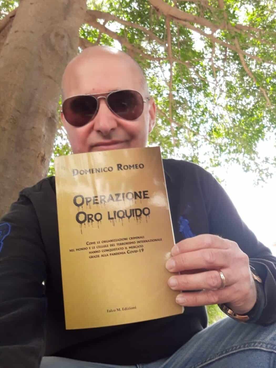 Intervista a Domenico Romeo, criminologo e autore del libro “Operazione Oro Liquido”