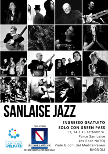SAN LAISE JAZZ 2021: il Festival che produce!