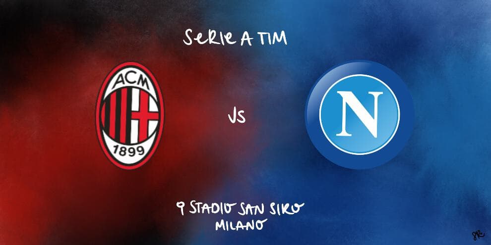 Milan-Napoli: le formazioni ufficiali