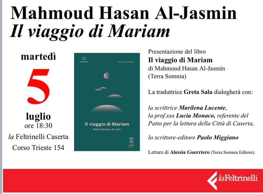 Feltrinelli Caserta - Martedì 5 luglio presentazione del libro "Il viaggio di Mariam" di Mahmoud Hasan Al-Jasmin