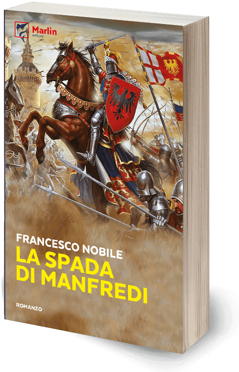 Manfredi di Svevia, un viaggio ai confini della storia