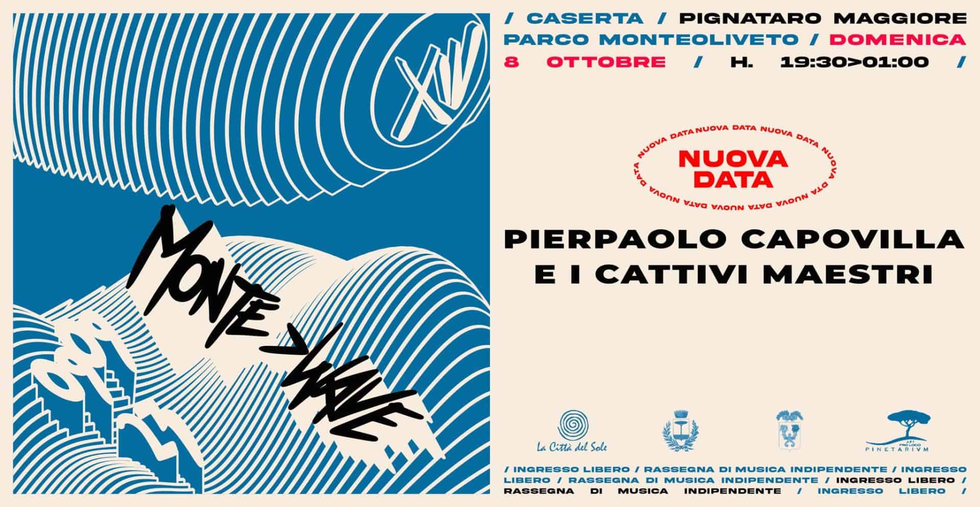 Pierpaolo Capovilla e i Cattivi Maestri a Pignataro per Monte>Wave