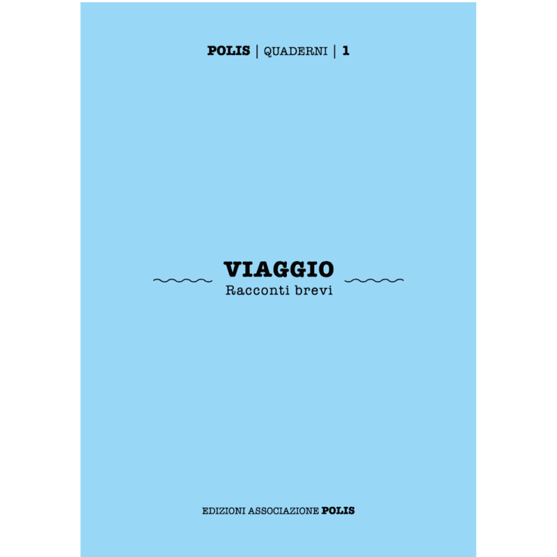 "Viaggio. Racconti brevi": la recensione