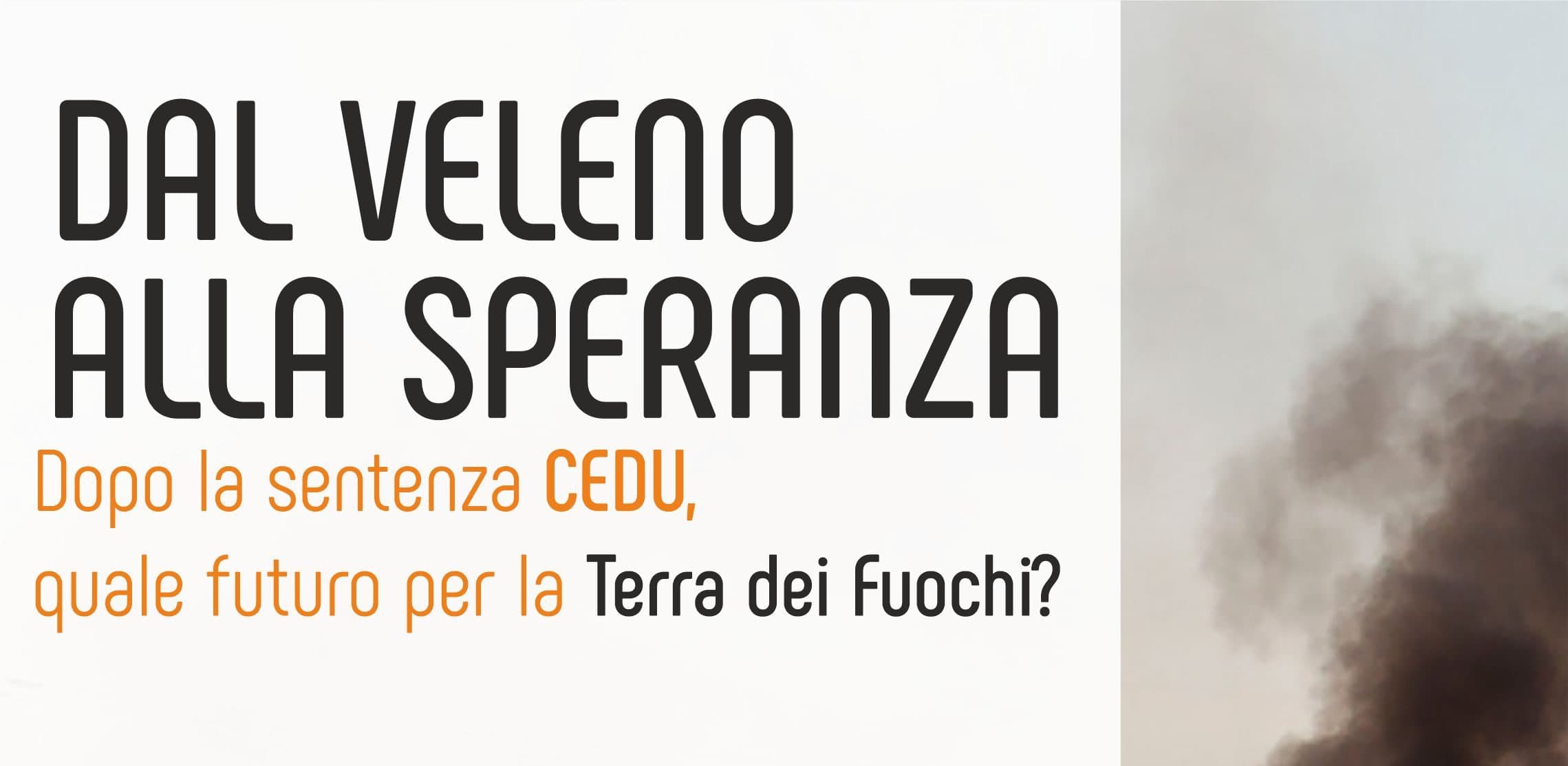Terra dei Fuochi: a Maddaloni un evento dopo la condanna CEDU