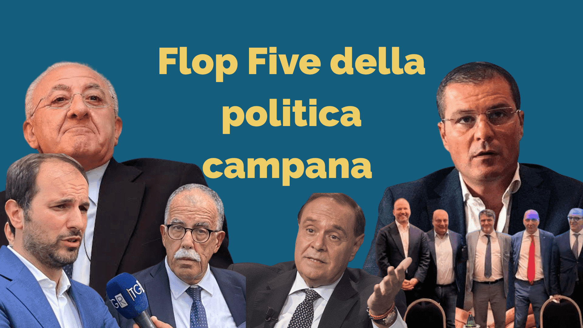 RUBRICA. Flop five della politica campana