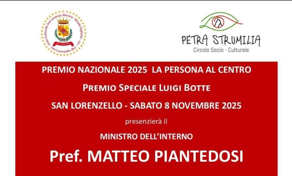 San Lorenzello: al via il Premio nazionale “La Persona al Centro” con il ministro Piantedosi