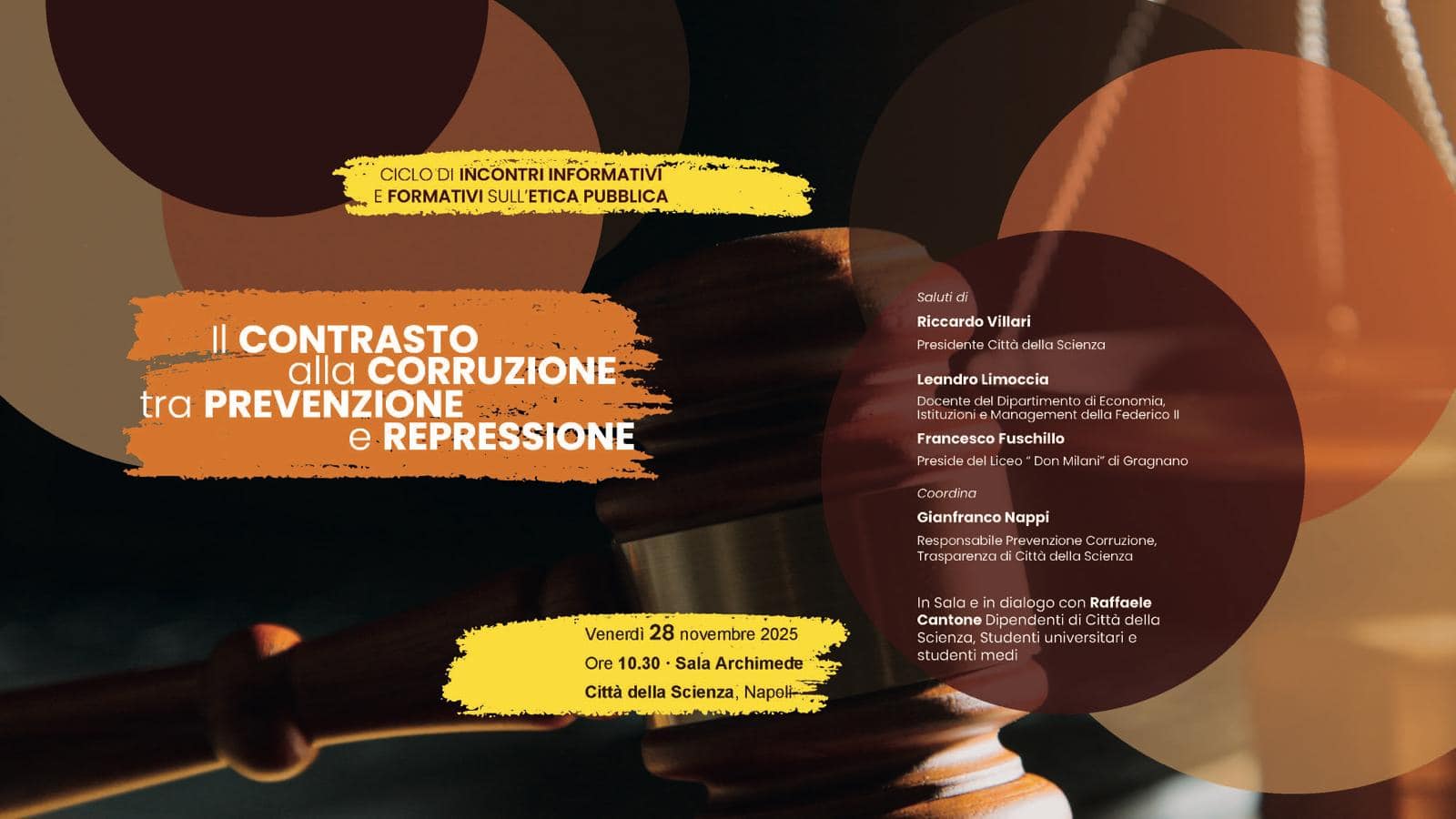 Il procuratore Cantone a Città della Scienza: il 28 novembre la lectio magistralis sulla corruzione