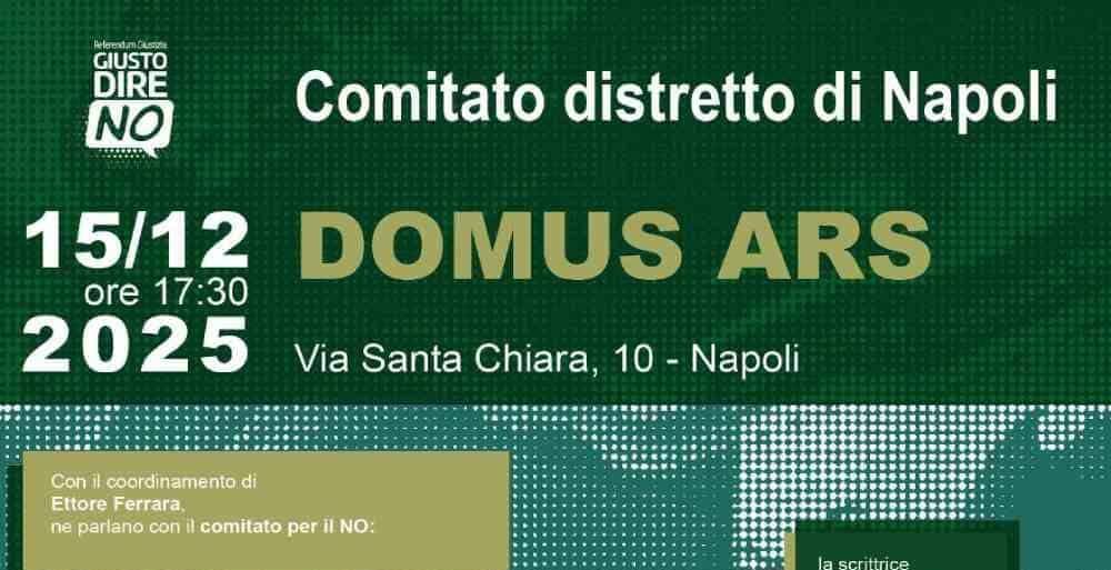 Referendum giustizia: incontro del comitato "giusto dire no" del distretto di Napoli